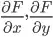 \frac{\partial F}{\partial x}, \frac{\partial F}{\partial y}